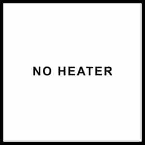 No Heater