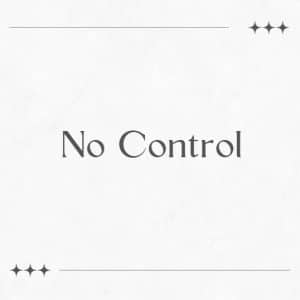 No Control